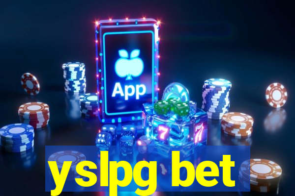 yslpg bet